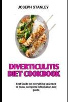 Diverticulitis Diet Cookbook