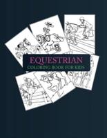 Equestrian Coloring Book For Kids