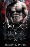 Bound by Blood (The Alliance, Book 9)