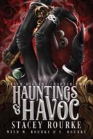 Hauntings & Havoc