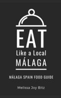 Eat Like a Local- Málaga