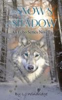 Snow's Shadow