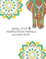 Animal Spirit & Manifestation Mandala Coloring Book