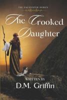 The Crooked Daughter
