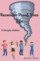 Recession Proof Your Life