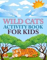 Wild Cats Activity Book For Kids