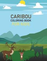 Caribou Coloring Book For Kids