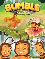 Bumble Chicken Tales