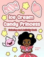 Ice Cream Candy Princess