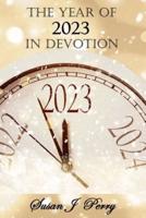 The Year Of 2023 In Devotion