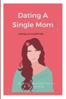 Dating A Single Mom