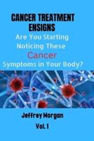 Cancer Treatment Ensigns;