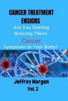 Cancer Treatment Ensigns;