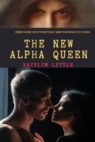 The New Alpha Queen
