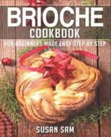 Brioche Cookbook