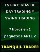 Estrategias De Day Trading Y Swing Trading