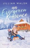 An Evergreen Romance