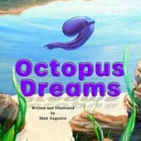 Octopus Dreams