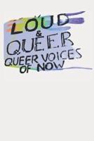 LOUD & QUEER 5 - One Year Loud Queer eZine