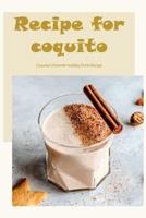 Recipe for Coquito