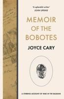 Memoir of the Bobotes