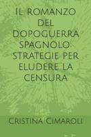 Il Romanzo Del Dopoguerra Spagnolo