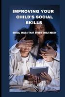 Improving Your Child's Social Skills