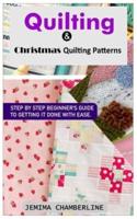 Quilting & Christmas Quilting Patterns.