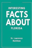 Interesting Facts About Florida