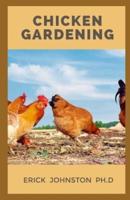 Chicken Gardening