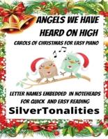 Angels We Have Heard on High Carols of Christmas For Easy Piano