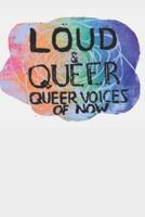 LOUD & QUEER 6 - Queer Blossoming Zine