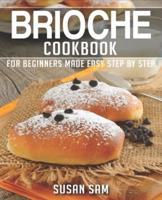 Brioche Cookbook