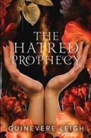 The Hatred Prophecy