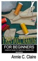 Yarn Doll Making for Beginners