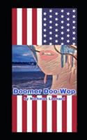 Doomer Doo-Wop