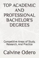 Top Academic and Professional Bachelor's Degrees