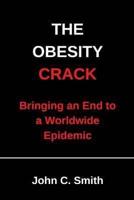 The Obesity Crack