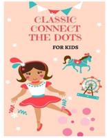 Classic Connect The Dots for Kids