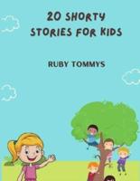 20 Shorty Stories for Kids