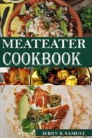 Meateater Cookbook