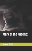 Mark of the Phoenix