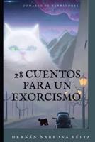 28 Cuentos Para Un Exorcismo