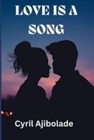 Love Is a Song