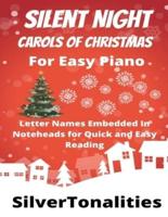Silent Night Carols of Christmas for Easy Piano