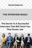 The Interview Magic