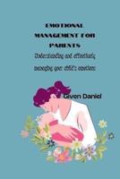 Emotional Management For Parents