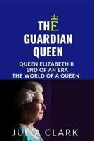 The Guardian Queen