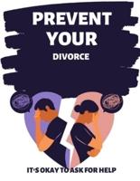 Prevent Your Divorce