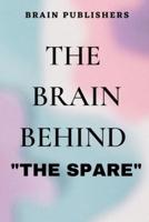 The Brain Behind the Spare